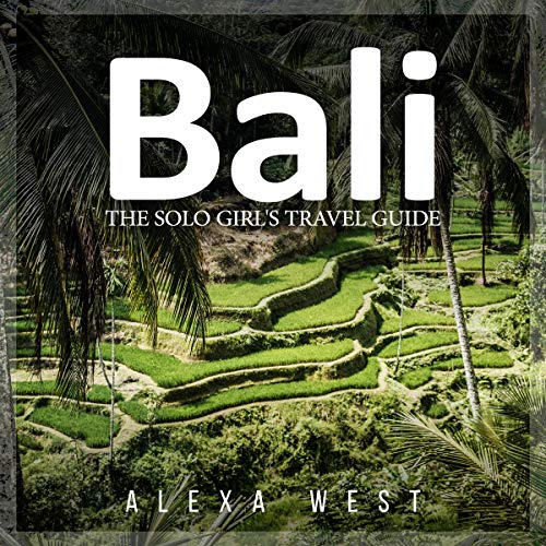 Bali: The Solo Girl's Travel Guide cover art