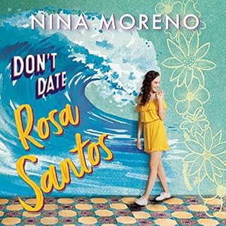 Don't Date Rosa Santos Audiolibro Por Nina Moreno arte de portada