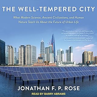 The Well-Tempered City Audiolibro Por Jonathan F. P. Rose arte de portada