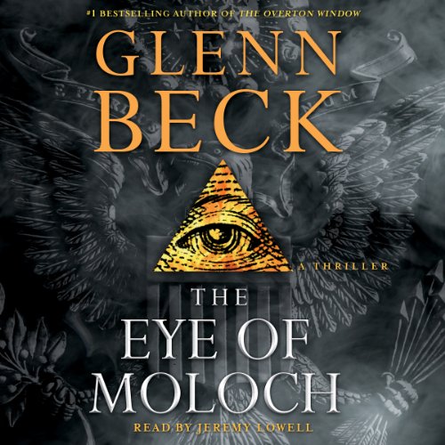 The Eye of Moloch Audiolibro Por Glenn Beck arte de portada