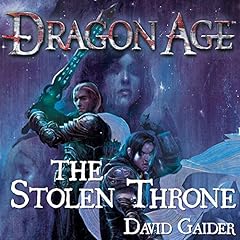 Dragon Age: The Stolen Throne Audiolibro Por David Gaider arte de portada