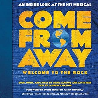 Come from Away: Welcome to the Rock Audiolibro Por Irene Sankoff, David Hein, Laurence Maslon arte de portada