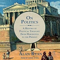 On Politics Audiolibro Por Alan Ryan arte de portada