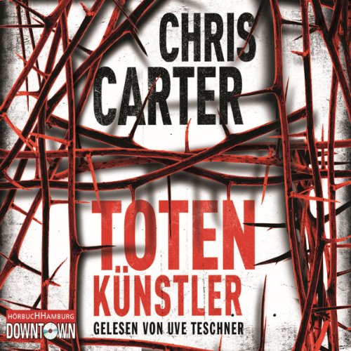 Totenk&uuml;nstler Audiolibro Por Chris Carter arte de portada