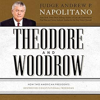 Theodore and Woodrow Audiolibro Por Andrew Napolitano arte de portada