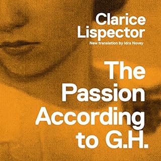 The Passion According to G.H. Audiolibro Por Clarice Lispector arte de portada