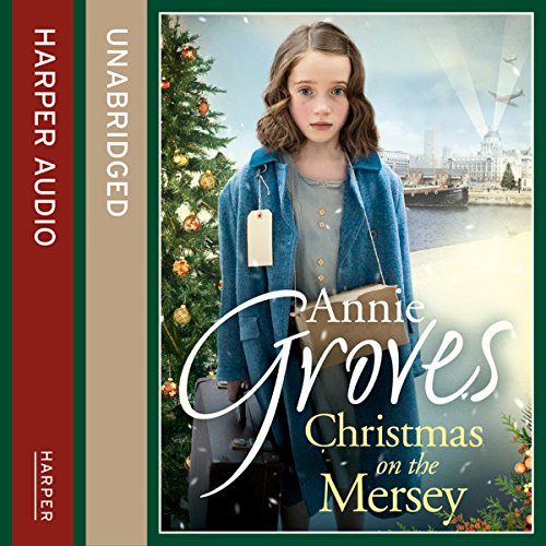 Christmas on the Mersey Audiolibro Por Annie Groves arte de portada