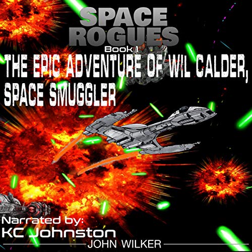 Space Rogues Audiolibro Por John Wilker arte de portada