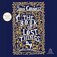 The Book of Lost Things Audiobook By John Connolly cover art