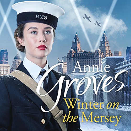 Winter on the Mersey Audiolibro Por Annie Groves arte de portada