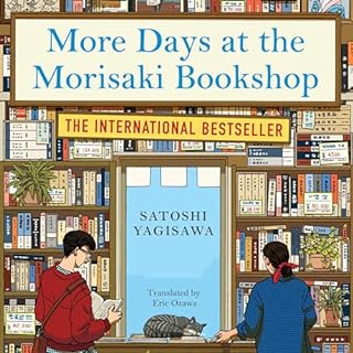 More Days at the Morisaki Bookshop Audiobook By Satoshi Yagisawa cover art