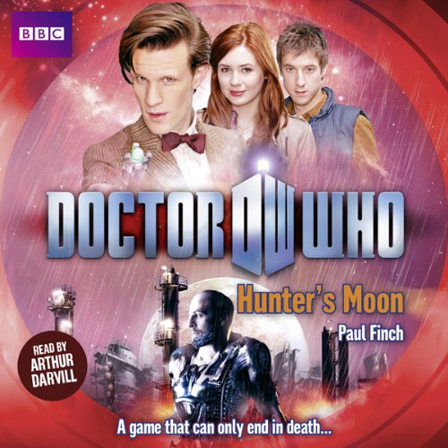 Doctor Who: Hunters Moon Audiobook By Paul Finch cover art