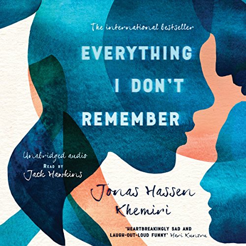 Everything I Don't Remember Audiolibro Por Jonas Hassen Khemiri, Rachel Willson-Broyles - translator arte de portada