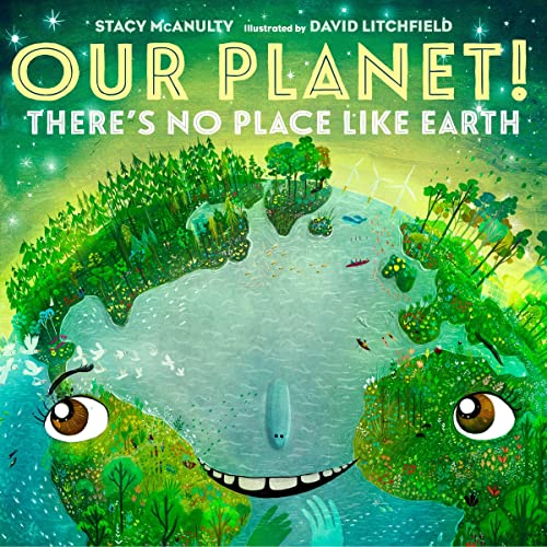 Our Planet! There's No Place Like Earth Audiobook By Stacy McAnulty cover art