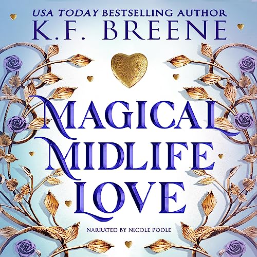 Magical Midlife Love Audiobook By K.F. Breene cover art