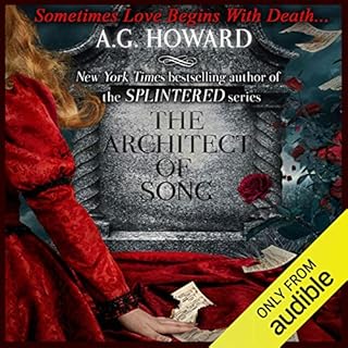 The Architect of Song Audiobook By A. G. Howard cover art