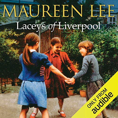 Laceys of Liverpool Audiolibro Por Maureen Lee arte de portada