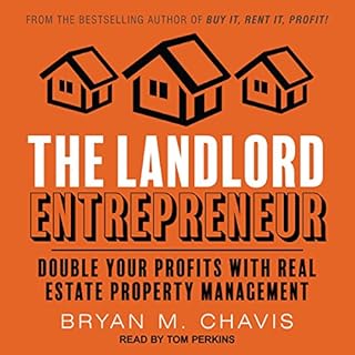 The Landlord Entrepreneur Audiobook By Bryan M. Chavis cover art