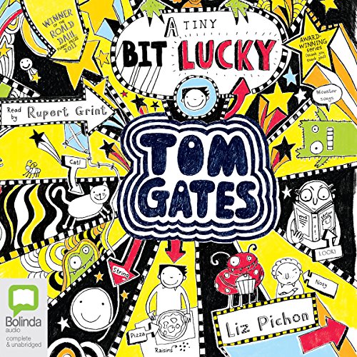 (A Tiny Bit) Lucky: Tom Gates, Book 7 cover art