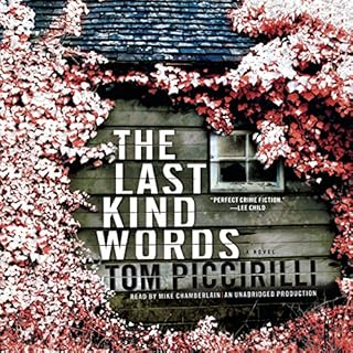 The Last Kind Words Audiolibro Por Tom Piccirilli arte de portada