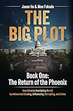 The Big Plot: Book One: The Return of the Phoenix