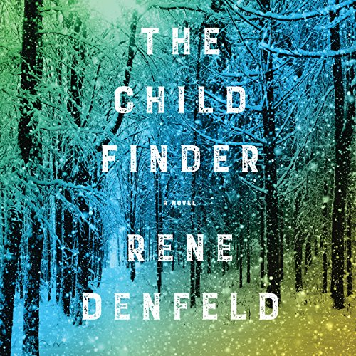 The Child Finder Audiolibro Por Rene Denfeld arte de portada