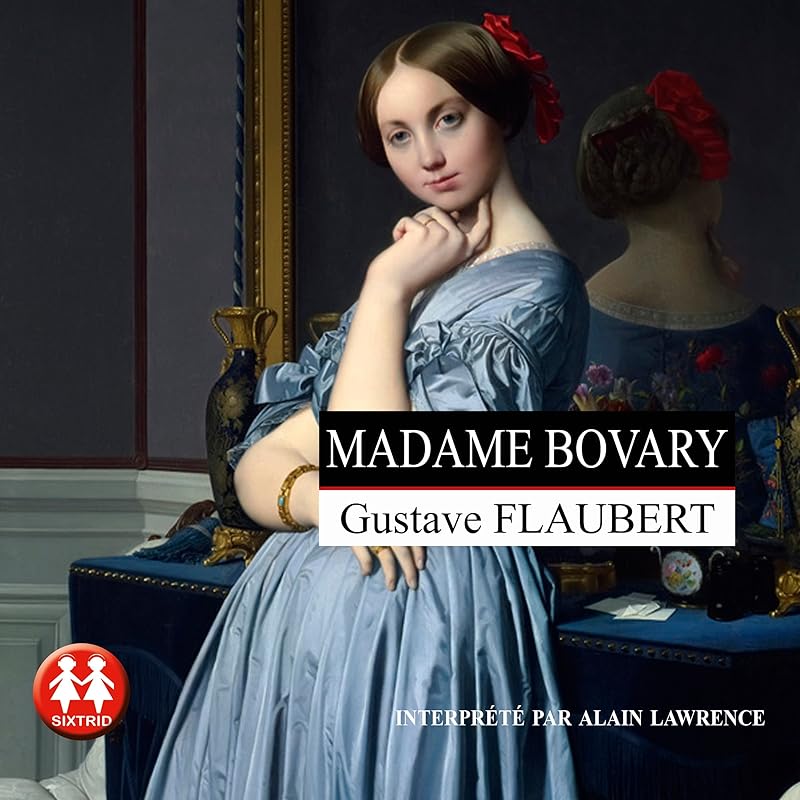 Madame Bovary [French Version]