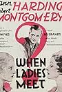 Myrna Loy, Ann Harding, and Robert Montgomery in When Ladies Meet (1933)