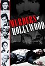 Murders of Hollywood (2009)