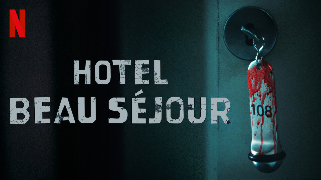 Hotel Beau Séjour (2016)