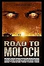 Road to Moloch (2009)