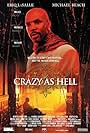 Eriq La Salle in Crazy as Hell (2002)