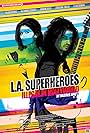 L.A. Superheroes (2013)