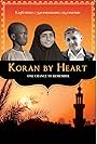 Koran by Heart (2011)