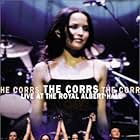 Andrea Corr, Caroline Corr, Jim Corr, Sharon Corr, and The Corrs in The Corrs: 'Live at the Royal Albert Hall (1998)