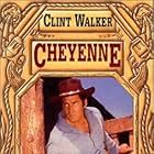 Clint Walker in Cheyenne (1955)