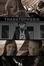 Thanatophobia (2016)