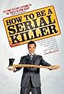 How to Be a Serial Killer (2008)