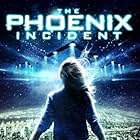 The Phoenix Incident (2015)