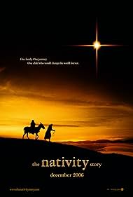 The Nativity Story (2006)