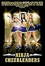Trishelle Cannatella, Maitland McConnell, and Ginny Weirick in Ninja Cheerleaders (2008)
