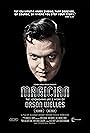 Orson Welles in Magician: The Astonishing Life and Work of Orson Welles (2014)