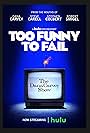 Too Funny to Fail: The Life & Death of The Dana Carvey Show (2017)