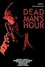 Dead Man's Hour (2008)