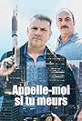 Denis Bernard and Claude Legault in Appelle-moi si tu meurs (2019)