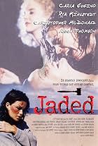 Jaded