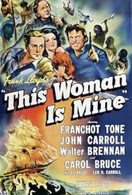 Walter Brennan, Carol Bruce, John Carroll, and Franchot Tone in This Woman Is Mine (1941)