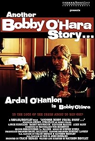 Primary photo for Another Bobby O'Hara Story...