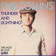 Primary photo for Phil Collins: Thunder and Lightning