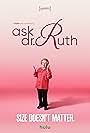 Ruth Westheimer in Ask Dr. Ruth (2019)